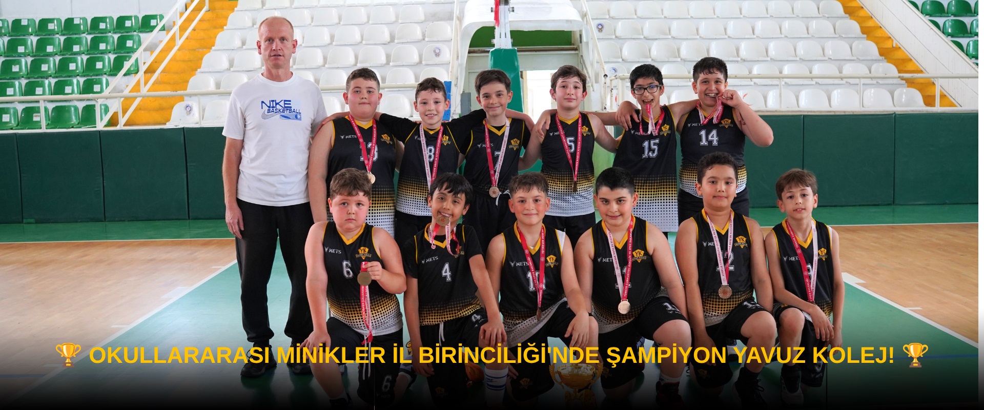 OKULLARARASI MİNİKLER İL BİRİNCİLİĞİ'NDE ŞAMPİYON YAVUZ KOLEJ!